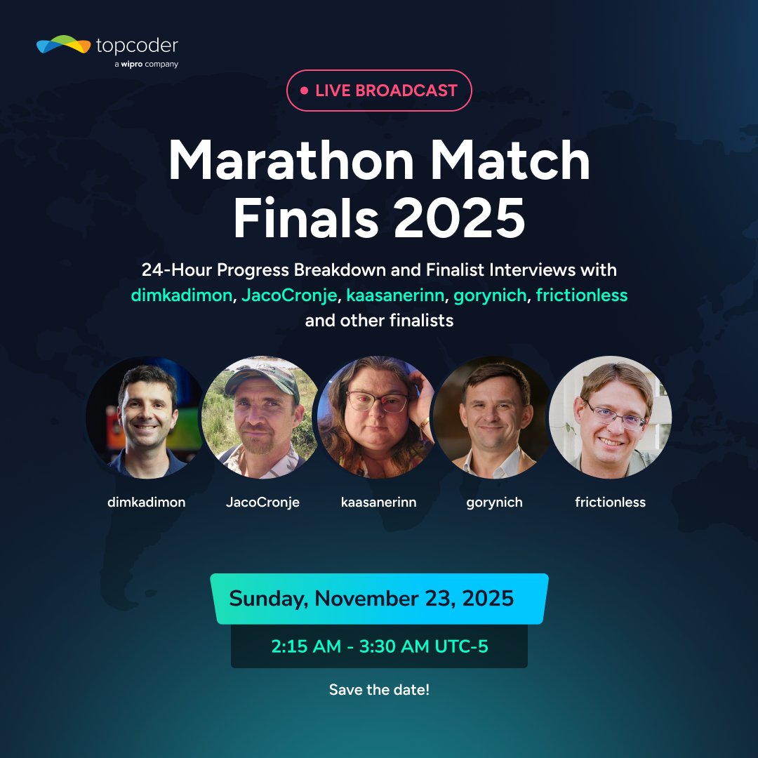 Topcoder's tweet image. Marathon Match Finals 2025 - Member Interviews - watch it live now youtube.com/live/fE96jPs04…