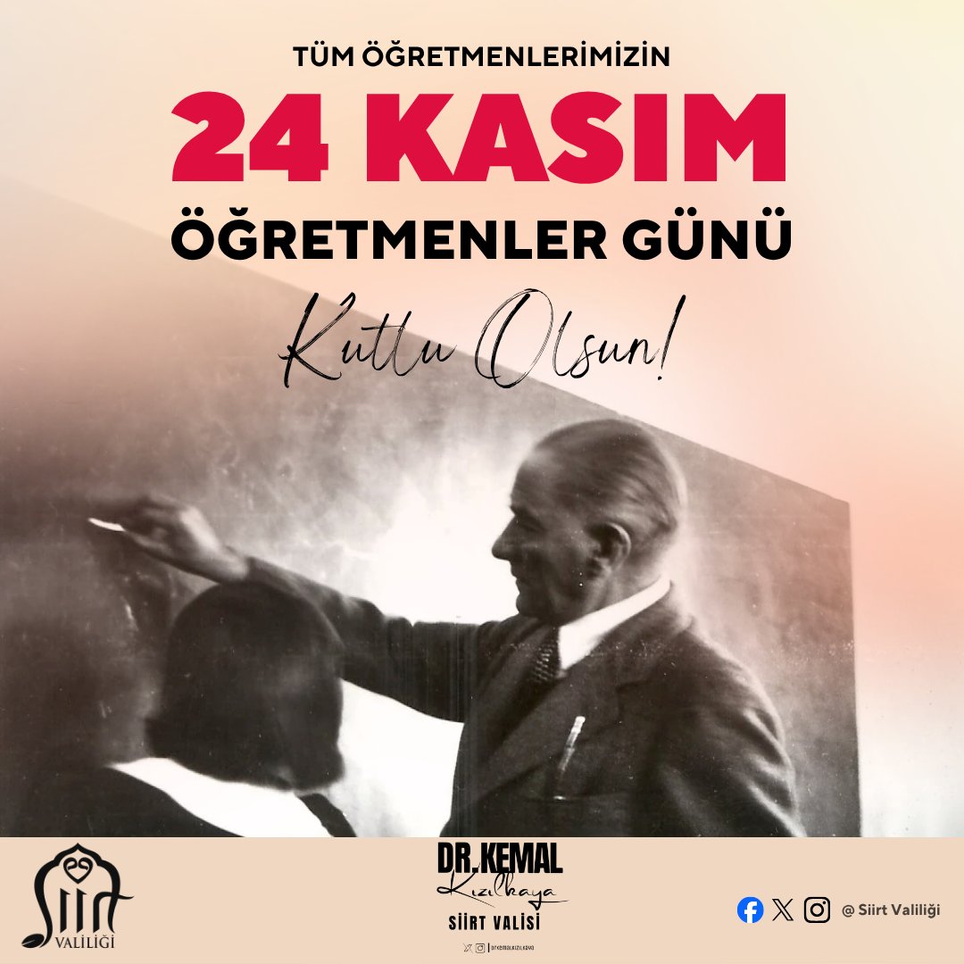 Valimiz Sayın <a href="/Dr_KemalKzlkaya/">Dr. Kemal KIZILKAYA</a> 'nın  "24 Kasım Öğretmenler Günü" Mesajı⤵️

Evlatlarımızı bilgiyle, ahlakla ve millî değerlerle donatarak hayata hazırlayan değerli öğretmenlerimiz; tutuşturduğunuz eğitim meşalesiyle dün olduğu gibi bugün ve yarın da geleceğin mimarı olmaya devam