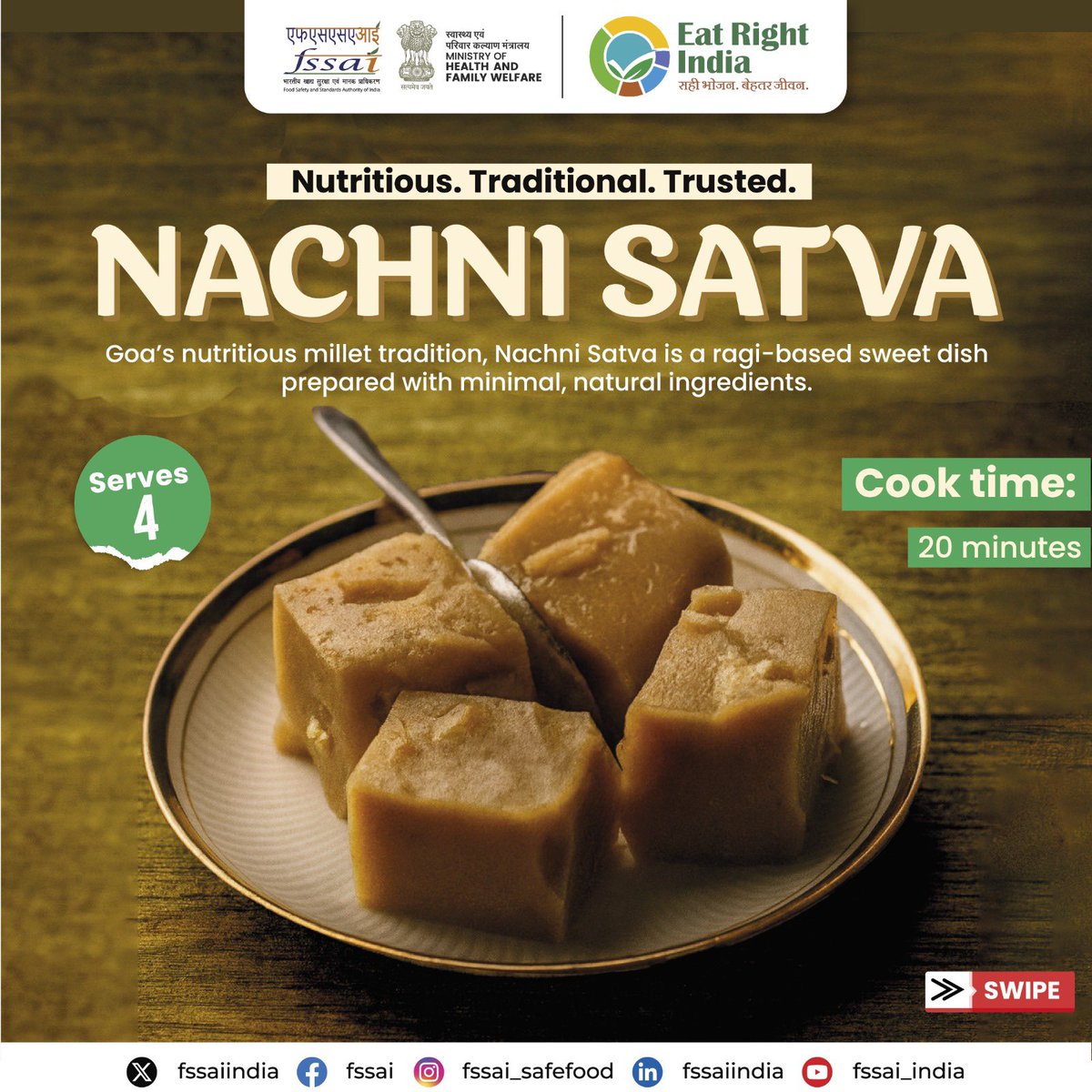 fssaiindia's tweet image. A nutritious staple from Goa, Nachni Satva brings the power of millets to your plate. Sweet, ragi-rich, and rooted in local tradition.
Choose millets. Choose traditional sweetness. Choose to #EatRight .
#EatRightRecipe #EatRightThali