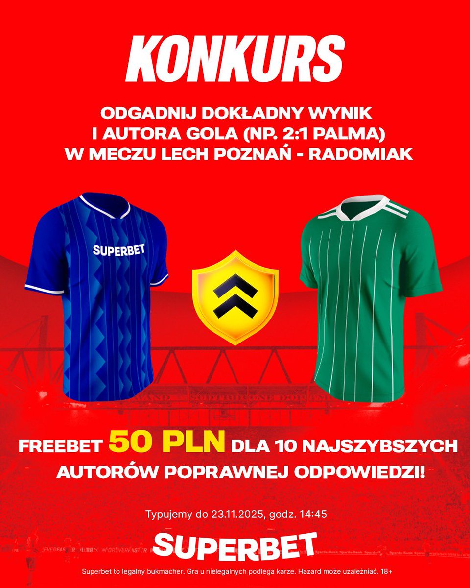 SuperbetPL's tweet photo. #KONKURS! Wytypuj w odpowiedziach dokładny wynik oraz autora gola ⚽️ w meczu Lech Poznań - Radomiak i zgarnij freebet! #LPORAD

-- 
✅ Zaobserwuj @SuperbetPL
❤️ Polub wpis i 🔄 podaj go dalej 
👤 Dodaj nick z Superbet 
🎁 Nagroda = FREEBET 50 PLN
Regulamin: https://t.co/fc9yQybXHo…