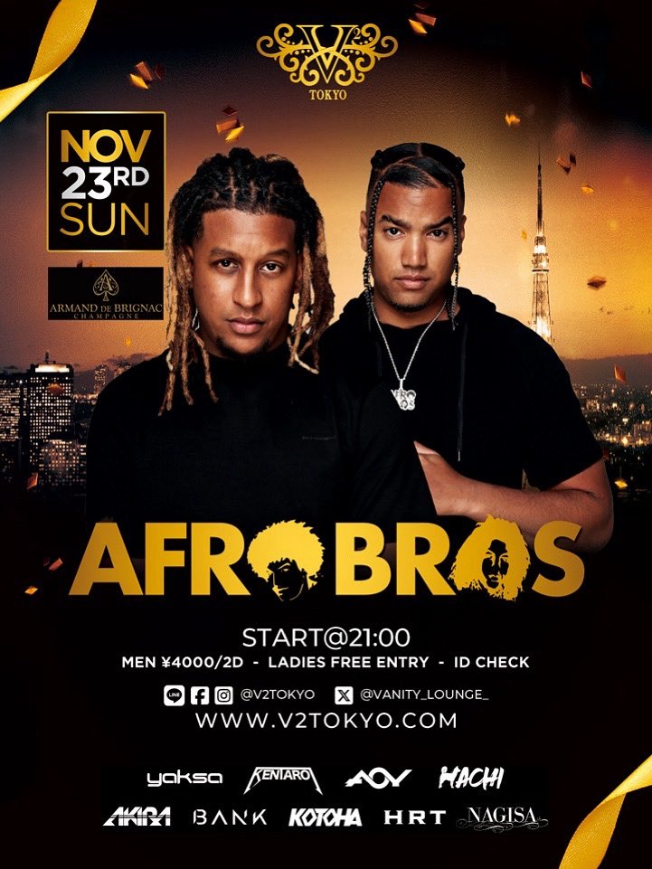 djkentaro01's tweet photo. 本日のV2 TOKYOは AFROBROSの来日公演‼️
【KENTAROの #ゲスト】で
🎊#女性入場無料+1drink付き🎊
ゲスト希望はDMで連絡お待ちしてます✉️
@vanity_lounge_
#afrobros
#v2tokyo
#v2
#club
#party
#六本木
#v2ゲスト
#ゲスト https://t.co/eGFO3eDkWk