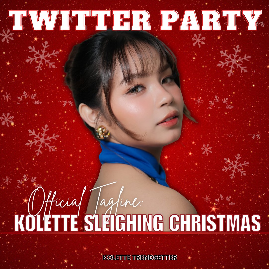 KoletteTrends's tweet image. Let&apos;s start the party! 

Kolette is ready to slay the Star Magic stage, spread joy, and bring the Christmas spirit to life! 

Lets hype this night for Kolette, Moonlettes! 

Official Tagline:

KOLETTE SLEIGHING CHRISTMAS