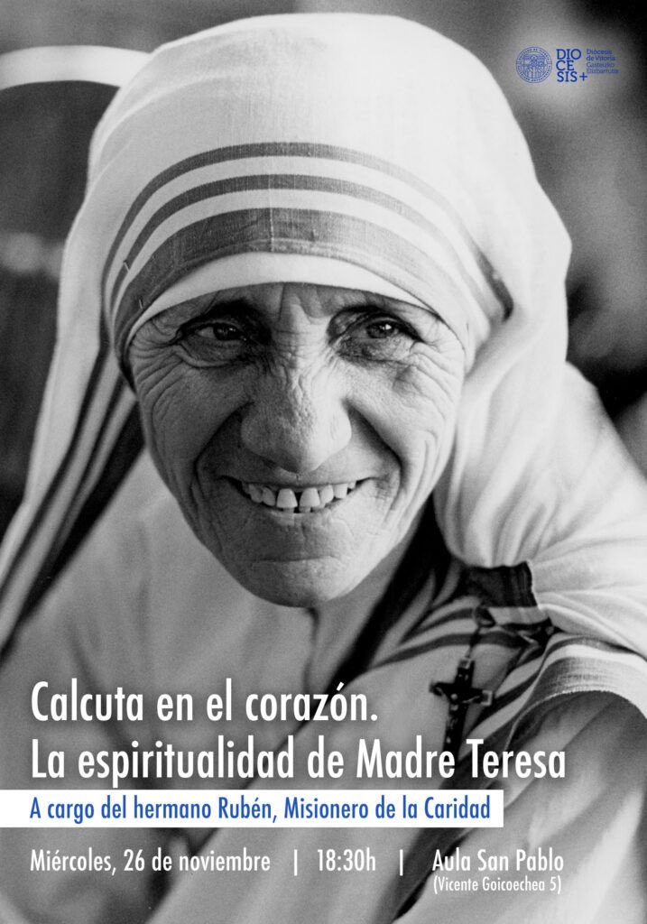 🩵 Este miércoles, ven a escuchar un testimonio único de vida entregada a los más pobres de entre los pobres. A las 18:30h en el Aula San Pablo de #VitoriaGasteiz con el hermano Rubén Florencio, Misionero de la Caridad de la #MadreTeresadeCalcuta.