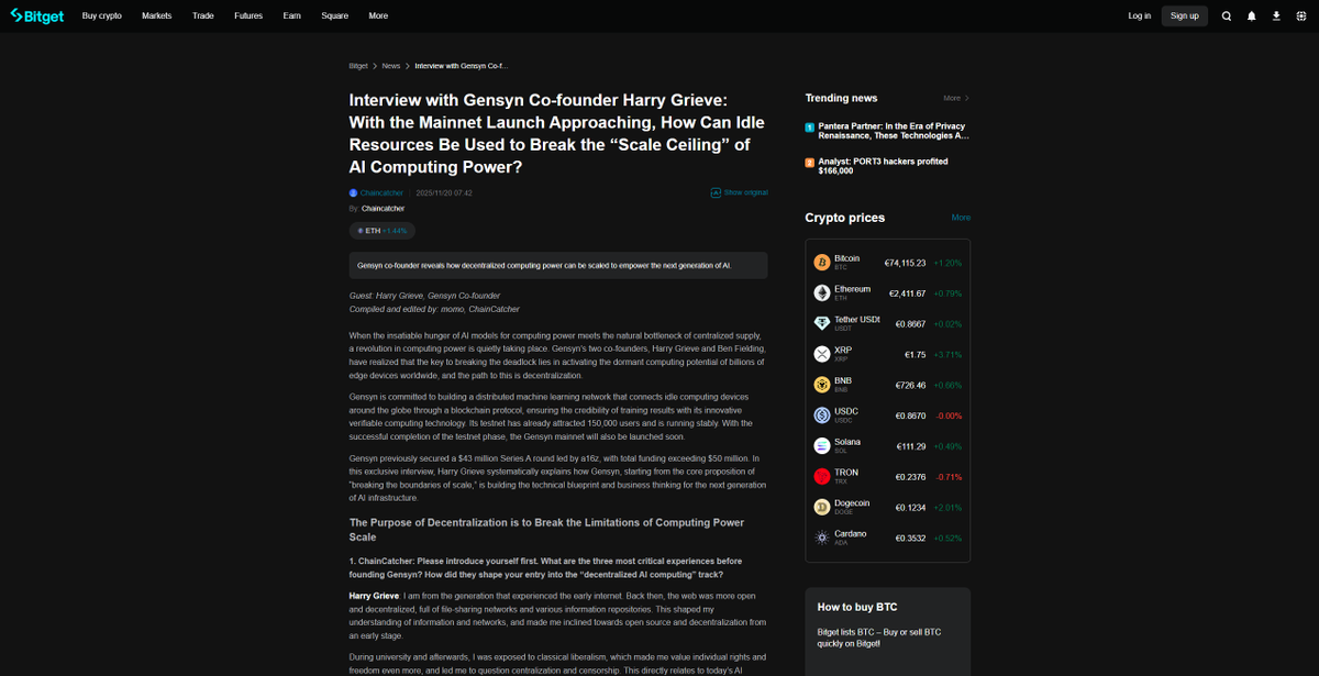 GENSYN'S DEPTHS: THE SIGNAL WE HAVE BEEN WAITING FOR. MAINNET IS IMMINENT. THE "SCALE CEILING" IS ABOUT TO SHATTER.

I don't just run a node; I track every word the founders say. And this new exclusive interview with Harry Grieve (Co-founder) on Bitget is the "State of the Union"