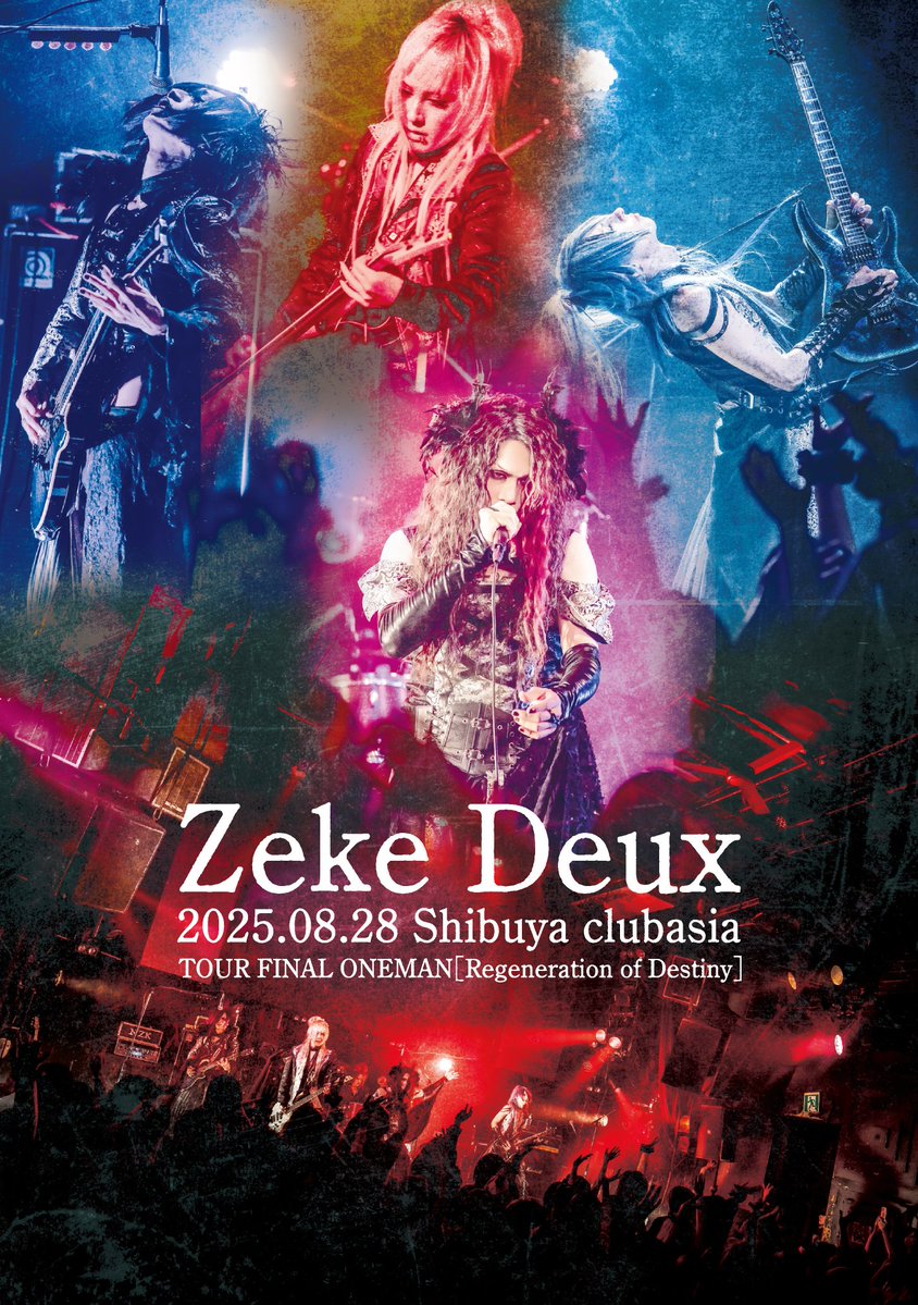 CROSS_CAT's tweet image. 【新規登録】01.28発売 Zeke Deux(ジーク・デュー)/『2025.08.28 Shibuya clubasia TOUR FINAL ONEMAN Regeneration of Destiny』x.gd/HpBJL

2025年8月28日渋谷clubasiaで行われたライブの模様をDVDでリリース決定！