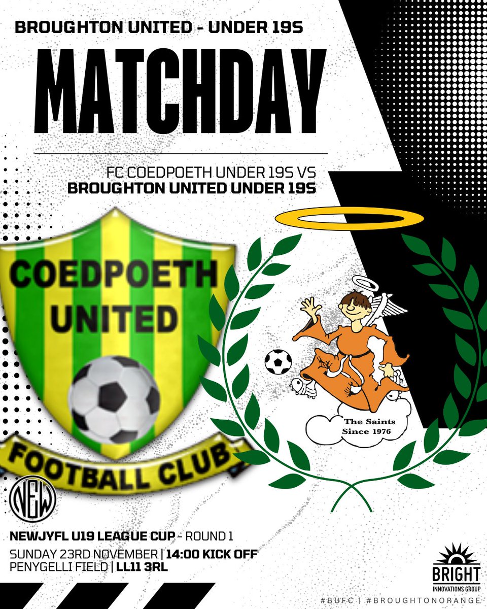 ⚽️ | Matchday for the Under 19's💪

The lads are on the road today as they travel to Coedpoeth in the League Cup🏆

The opponents edged a narrow victory last game, so we'll be out for revenge today. All support is massively appreciated as always🫡

#BUFC⚽️ | #BroughtonOrange🟠