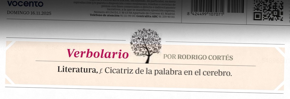 Verbolario's tweet image. «Literatura»; 16/nov/2025: voz n° MMMDCCXXXIX @rodrigocortes