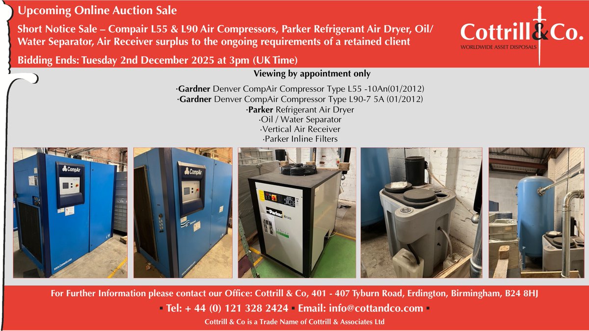 Cottrill_and_Co's tweet image. 📆 Online #Auction Sale - 2 Dec 2025 - Compair L55 &amp;amp; L90 Air Compressors, Parker Refrigerant Air Dryer, Oil/Water Separator, Air Receiver #cnc #EngineeringUK #engineering #ukmfg #usedmachines #manufacturinguk #manufacturing

Link to Auction: cottandco.com/en/lots/auctio…