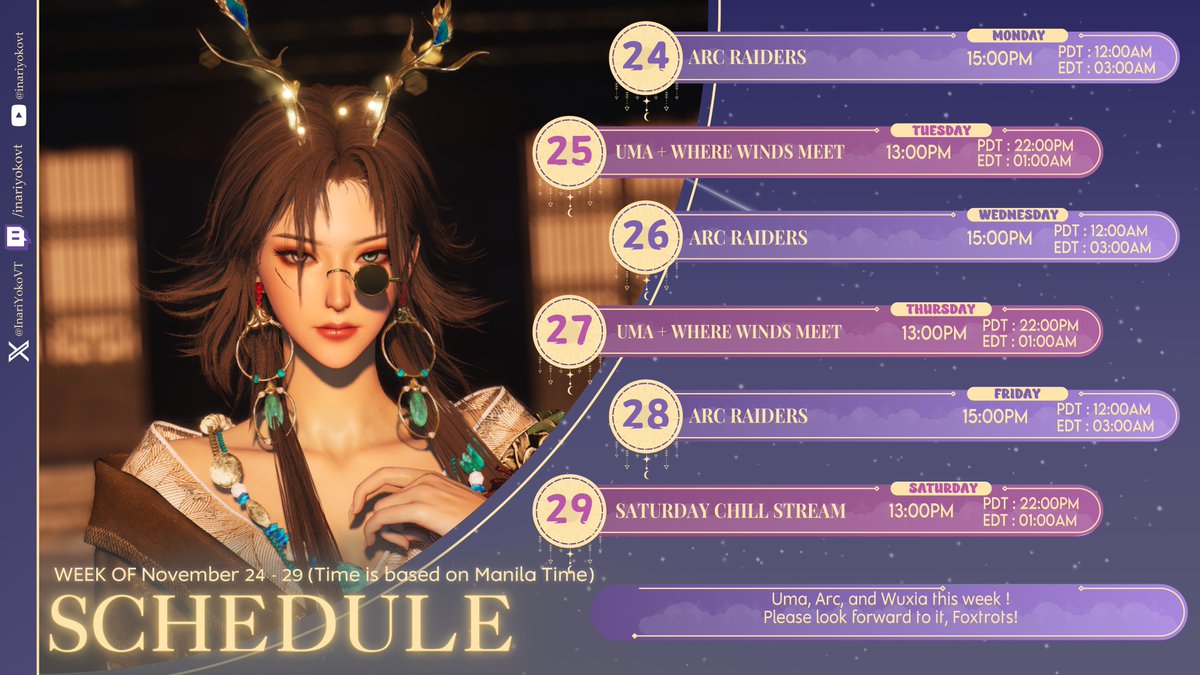 Here is this week's schedule, #foxtrots #友ようこたち！It's going to be a trio of games - Arc Raiders, Umamusume, and Where Winds Meet!

Please look forward to it!
#vtuber #envtuber #jpvtuber #phvtuber