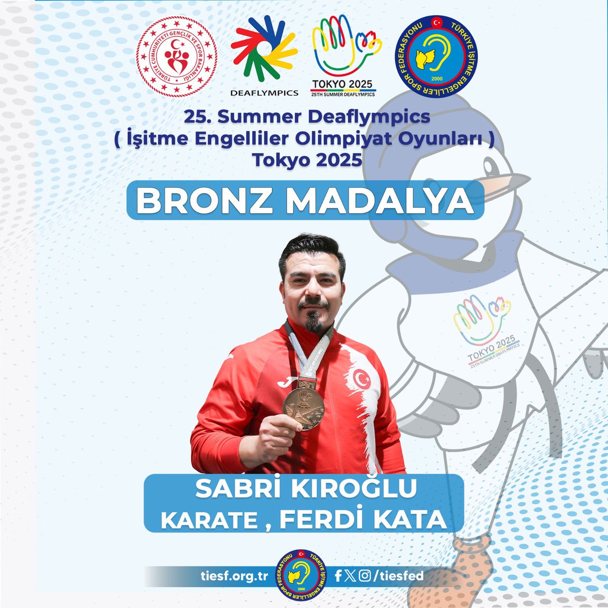 tiesfed's tweet photo. Sabri Kıroğlu’ndan Bronz Madalya🥉🇹🇷

Tokyo 2025 Deaflympics’te ferdi kata kategorisinde mücadele eden milli sporcumuz Sabri Kıroğlu, bronz madalyanın sahibi oldu.

Sporcumuzu ve emeği geçen teknik ekibimizi tebrik ediyor, ülkemize yaşattıkları gurur için teşekkür ediyoruz. https://t.co/Mg1D4zvFJe