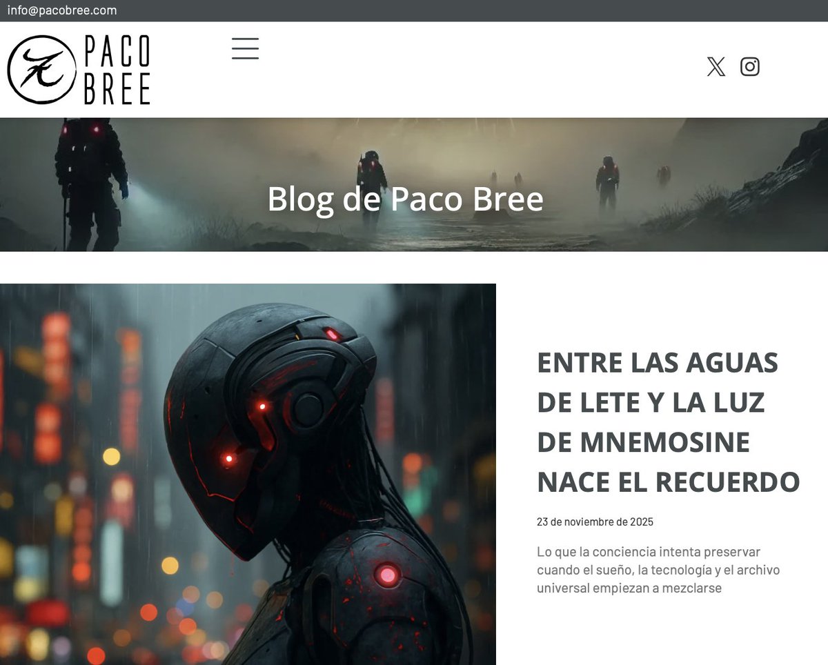🜂 ENTRE LAS AGUAS DE LETE Y LA LUZ DE MNEMOSINE
<a href="/elespanolcom/">EL ESPAÑOL</a> <a href="/deusto/">Universidad Deusto - Deustuko Unibertsitatea</a> <a href="/deustoDBS/">Deusto Business School</a> <a href="/DeustoAlumni/">DeustoAlumni</a> <a href="/Inn_Somnia/">Innsomnia Accelerator</a> <a href="/Innovaspain/">Innovaspain</a> <a href="/ThinkOnMkt/">Think On Marketing</a> <a href="/BeeDigitalES/">BeeDigitalES</a> <a href="/caligramaeditor/">Caligrama</a> <a href="/navedelmisterio/">Iker Jiménez</a>
pacobree.com/entre-las-agua… #Intuición #IA #Memoria #Akasha #KojiNeon #PacoBree #CuartoMilenio