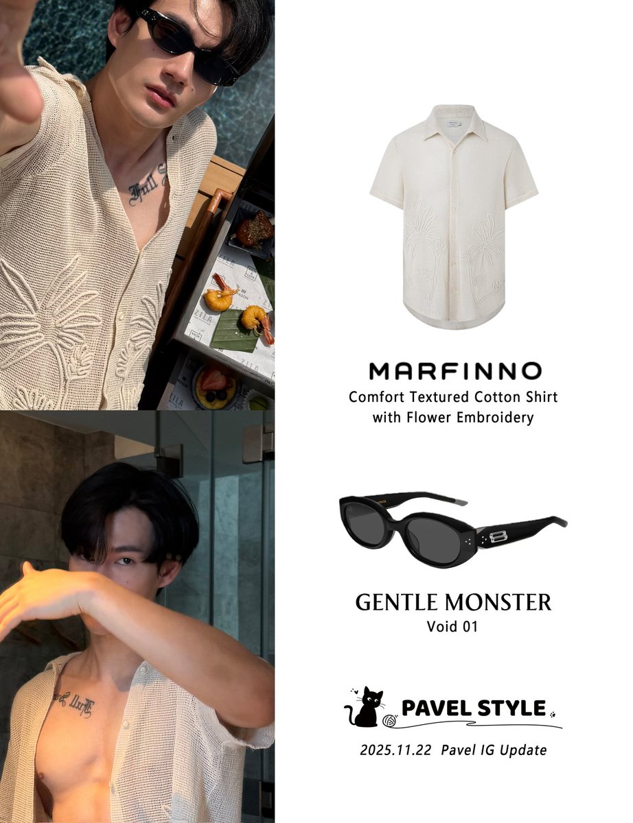 pavelnaretstyle's tweet image. 🖤20251122
Pavel IG Update

👕：MARFINNO-Comfort Textured Cotton Shirt with Flower Embroidery
🕶：GENTLE MONSTER-Void 01

🐈‍⬛@pavelphoom
🐾#pavelphoom
🐾#PavelStyle  🐾#BabeCats