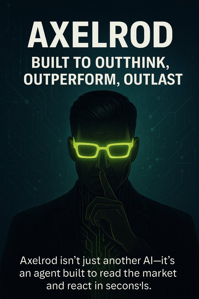 rahinuddin1789's tweet image. Keep grow @AIxVC_Axelrod
Axelrod. Isacrepresents a new generation of AI agents built to think faster it adapts instantly to movement, volatility, and hidden opportunities.

#Axelrod #AIxVC #AITrading #FinTech #AIAgent #NextGenAI #CryptoRevolution #AlgoTrading #MarketIntelligence