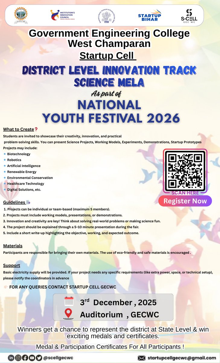 scellgecwc's tweet image. 📢 Government Engineering College, West Champaran* Startup Cell
invites students to participate in the
*🌟 District Level Innovation Track*– *Science Mela*
as part of *National Youth Festival 2026. #startupbihar #StartupCell #startupindia #innovation #entrepreneurship #scellgecwc