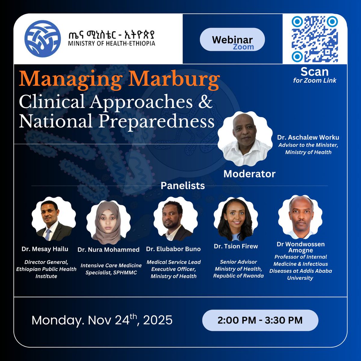 FMoHealth's tweet photo. Managing Marburg
Clinical Approaches &amp; National Preparedness
Virtual panel discussion
MONDAY NOV 24, 2025
2:00 PM - 3:30 PM
https://t.co/jrCGb2DSzX
#MarburgVirus https://t.co/Qf972M7Mbd