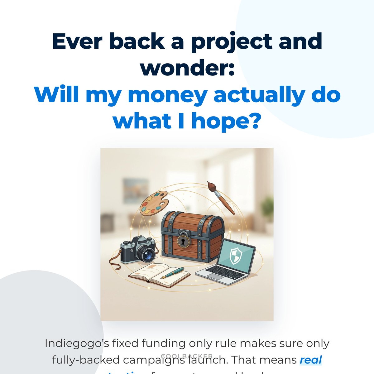 Ever backed a project and worried it might fizzle? Indiegogo’s fixed funding rule means only fully-funded ideas launch: so creators get what they need, and backers know their support actually counts. Ready to spot your next discovery on CoolBacker?