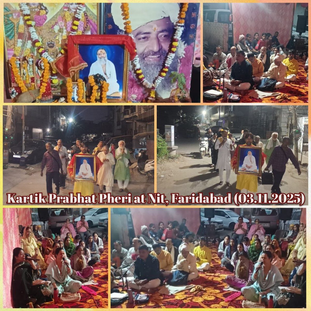 03.11.2025 दिन-सोमवार
#कार्तिक_प्रभातफेरी निमित्त 
भजन कीर्तन कार्यक्रम 
श्री राजकुमार साहनी निवास, 
N.I.T., फरीदाबाद (HR)
🙏🙏🙏🙏🙏🙏🙏🙏🙏

#SantShriAsharamjiBapu
#SantShriAsharamjiAshram
#SevaActivitiesByAshram
#SewaActivitiesFbdAshram