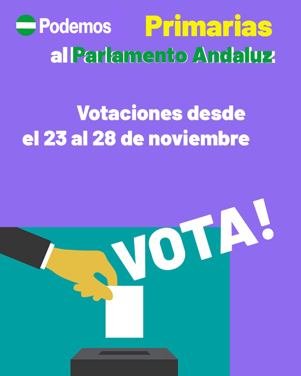 Primarias al Parlamento Andaluz. Desde hoy, 23 de noviembre hasta el 28 de noviembre puedes ejercer tu derecho al voto. Participa!

Ejerce tu derecho en participa.podemos.info/es