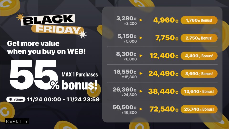 REALITY_app_en's tweet image. 🎉Upcoming🎉
Starting from 11/24 00:00 (JST),
we&apos;re planning a bonus coin sale! 🎁

Get up to 【55%】 extra coins on
various options available on &quot;REALITY for WEB&quot; ✨

▼Purchase here
reality.app/mypage

#REALITY
