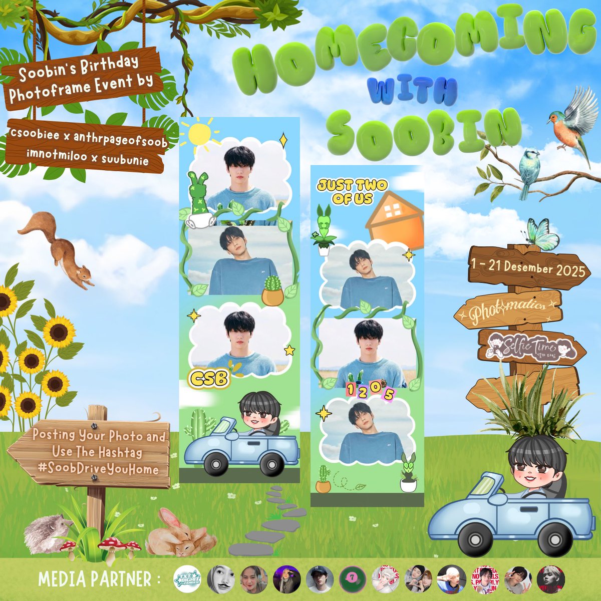 csoobiee's tweet image. 💌 𝙃𝙤𝙢𝙚𝙘𝙤𝙢𝙞𝙣𝙜 𝙬𝙞𝙩𝙝 𝙎𝙤𝙤𝙗𝙞𝙣!🚙♡

─୨ৎChoi Soobin&apos;s Birthday Photobooth Event by @csoobiee @anthrpageofsoob @imnotmiloo @suubunie 

📍 Photomatics &amp;amp; Selfietime
🗓 01 - 21 Des 2025

Let the camera drive you home to happiness! Let it wrap you in #SoobDriveYouHome
