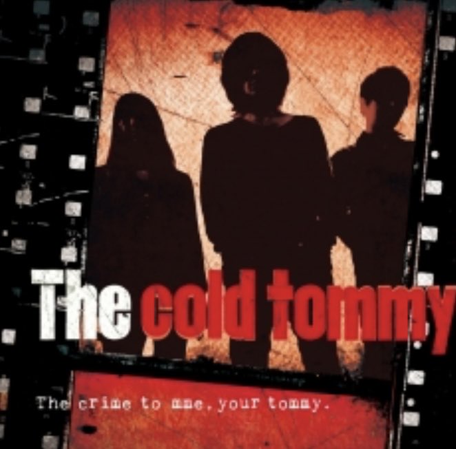thecoldtommy's tweet image. 12月10日のワンマンライブに向けて

過去にリリースされた音源
どの曲も大好き

2013/05/08 
 The crime to mme, your tommy.

1サラダのような 
2殺されたトロル 
3ケルベロ 
4モーラー 
5友達 
6ヒステリック 
7friction friction

サブスクにはライブバージョンがあります
linkbio.co/61207108lFvS8