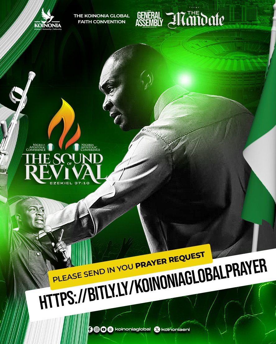 koinoniaeni's tweet image. EXPERIENCE THE SOUND OF REVIVAL NIGERIA — GRAND FINALE OF THE GENERAL ASSEMBLY 2025!

“So I prophesied as He commanded me, and the breath came into them, and they lived, and stood up upon their feet, an exceeding great army.” — Ezekiel 37:10 (KJV)

Join our father, Apostle Joshua…