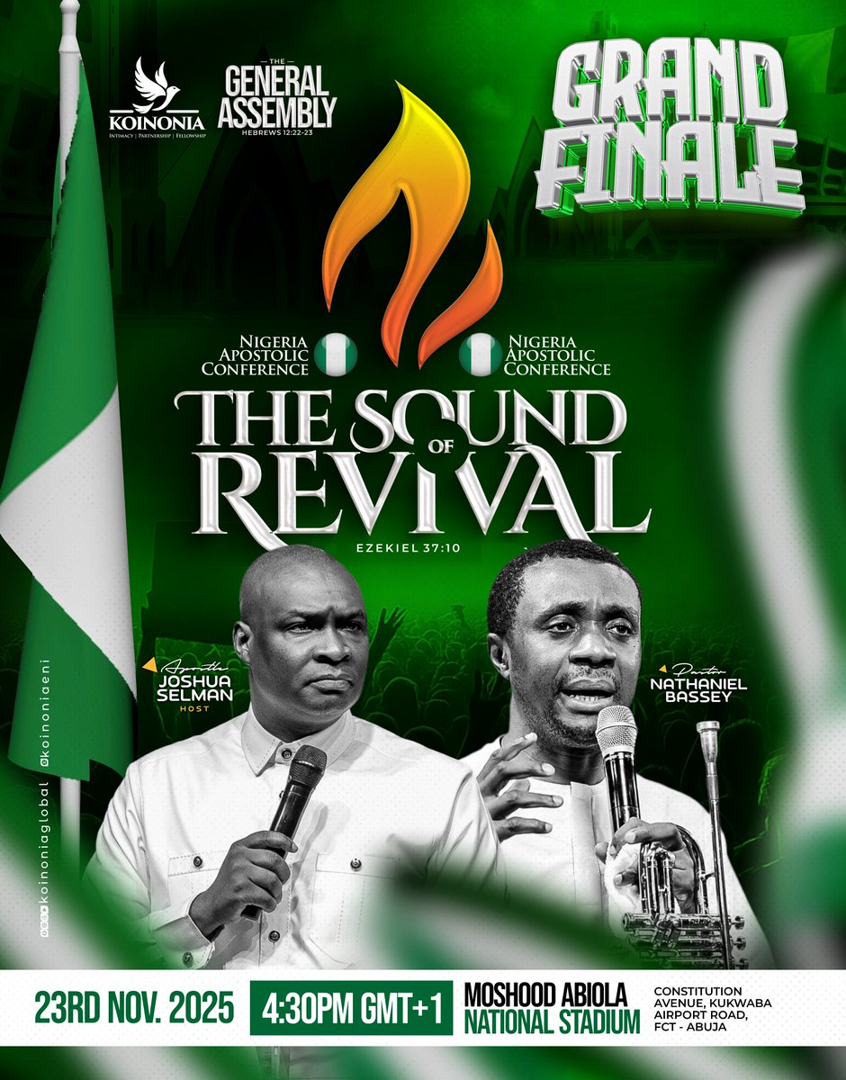 koinoniaeni's tweet image. EXPERIENCE THE SOUND OF REVIVAL NIGERIA — GRAND FINALE OF THE GENERAL ASSEMBLY 2025!

“So I prophesied as He commanded me, and the breath came into them, and they lived, and stood up upon their feet, an exceeding great army.” — Ezekiel 37:10 (KJV)

Join our father, Apostle Joshua…