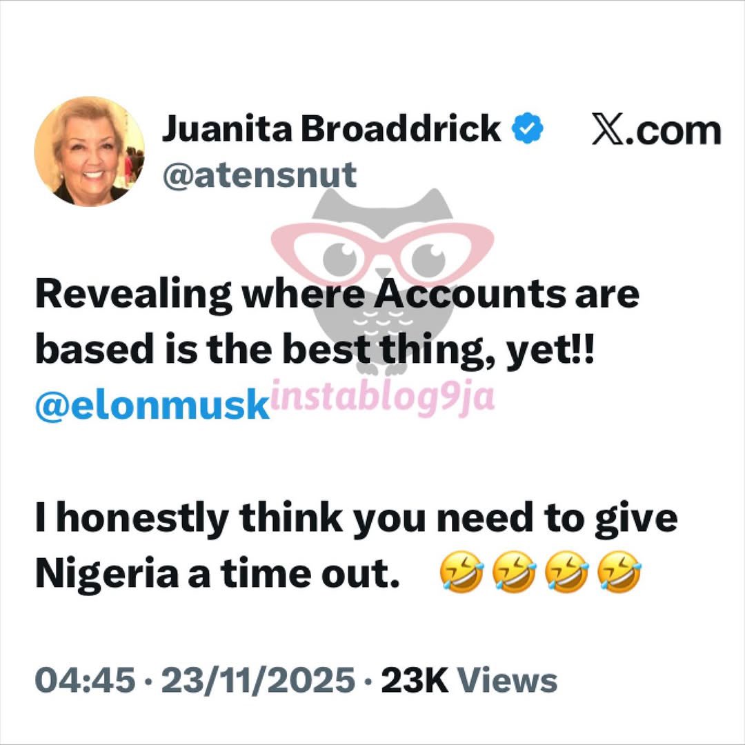instablog9ja's tweet image. American Author Juanita Applauds Elon Musk After X Update Reveals Alleged Activities of Nigeria-Based Accounts