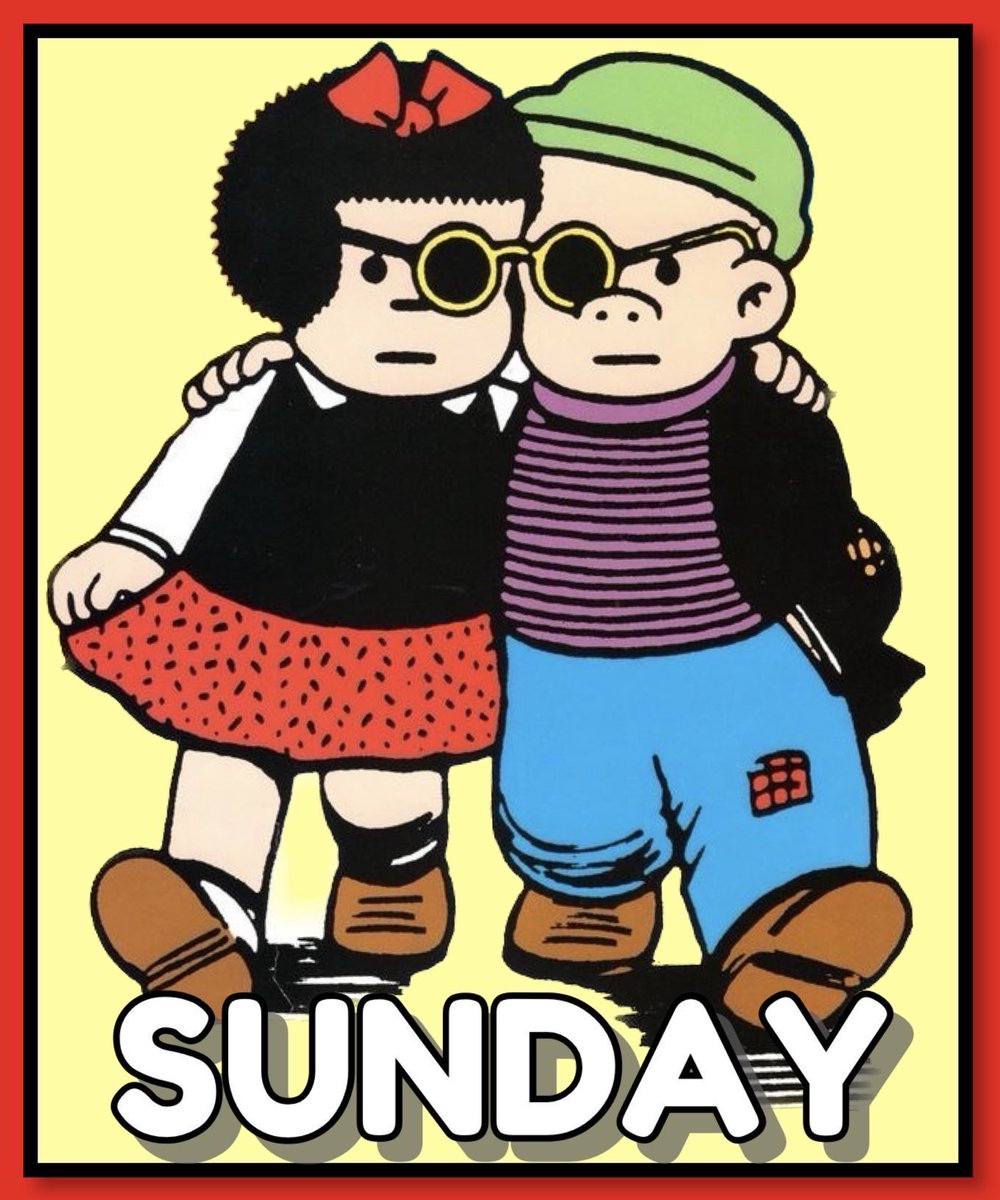 SUNDAY WITH NANCY &amp; SLUGGO