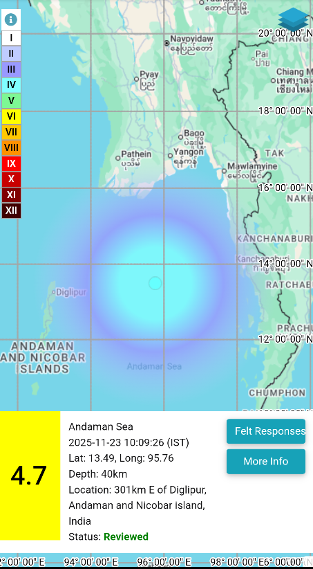 Earthquake | Andaman Sea  

Earthquake of Magnitude: 4.7, On: 23/11/2025 10:09:26 IST, Lat: 13.49 N, Long: 95.76 E, Depth: 40 Km, Location: Andaman Sea.