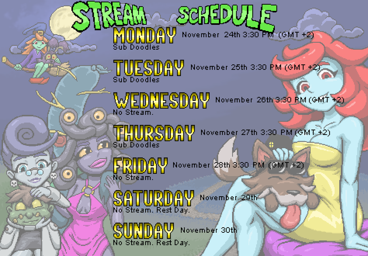 Alright I'm back and my apologies for not being around last week. This is my streaming schedule for week 48. I'll be doodling all sub doodles this last week of November. #Twitch #streaming #schedule