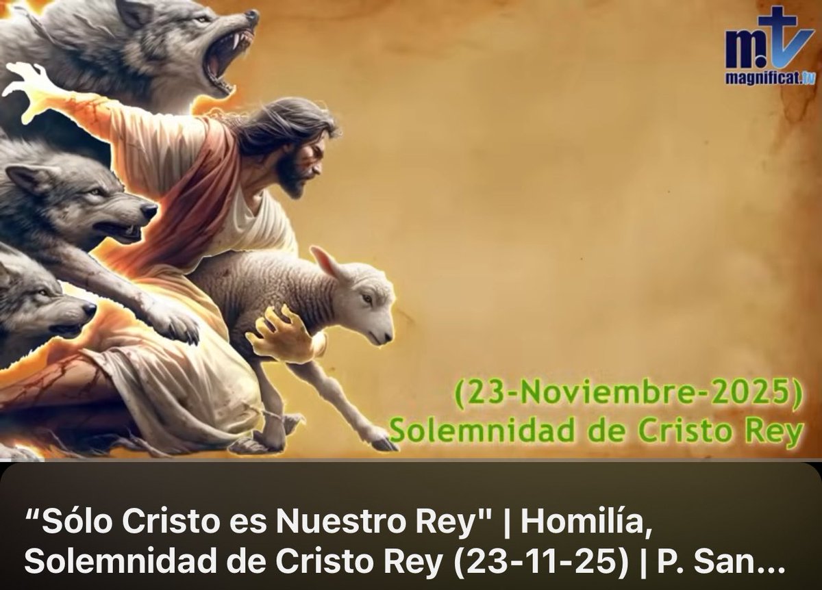 Franciscanode's tweet photo. “Sólo Cristo es Nuestro Rey" |

Homilía, Solemnidad de Cristo Rey (23-11-25)

@PSantiagoFM 

https://t.co/Glnnx1Sj54 vía @YouTube https://t.co/s0rFqnOSza