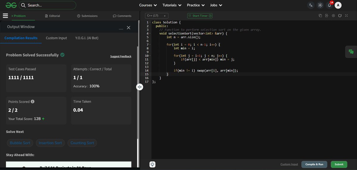AshutoshP2128's tweet image. 🧠 Day-14 of my #100DaysOfCode - DSA Challenge! 💻

Solved 3 sorting problem today:
✅ Selection Sort [O(n^2), O(1)]
✅ Bubble Sort [O(n^2), O(1)]
✅ Insertion Sort [O(n^2), O(1)]

💾 Code: github.com/Ashutosh2128/C…

#DSA #LeetCode #GFG #ProblemSolving #CodingChallenge