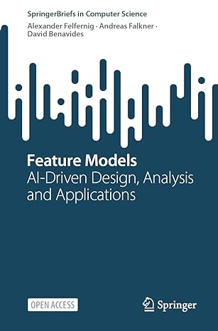 ecomputerbooks's tweet image. (Open Access) Feature Models: AI-Driven Design, Analysis and Applications - freecomputerbooks.com/Feature-Models…

Look for &quot;Read and Download Links&quot; section to download. Follow me if you like this.
#FeatureModels #AIDriven #AIDrivenDesign #SoftwareEngineering #SoftwareDevelopment #programming