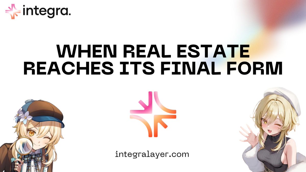 Andri_an79's tweet image. WHEN REAL ESTATE REACHES ITS FINAL FORM

While other chains fight over tiny TVL scraps, @integra_layer is targeting a single prize: real estate

Engineered by $12B+ AuM managers and top tokenization teams

Their mission?
Turn property into the next global stock market.

#Integra