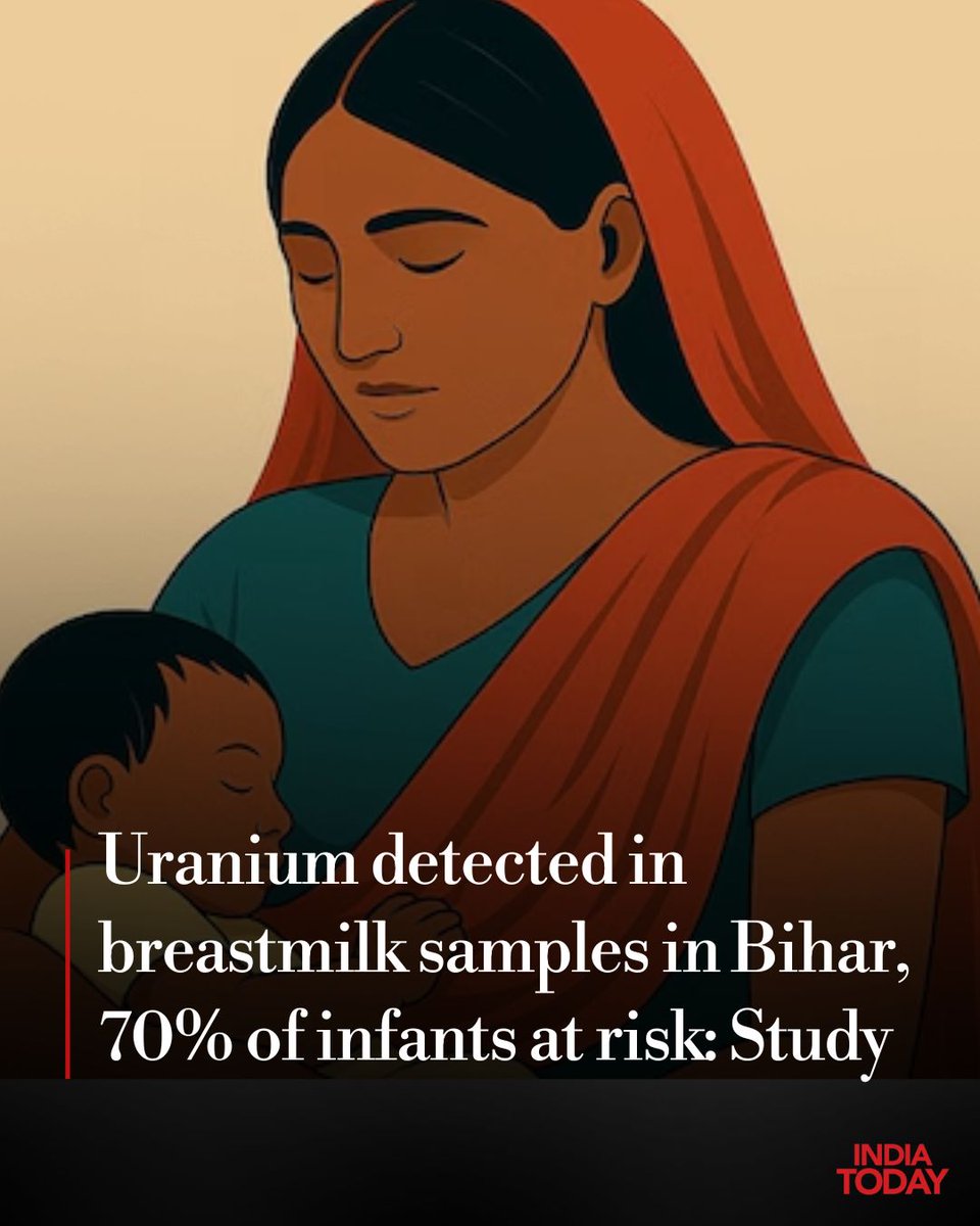 IndiaToday's tweet image. 𝐔𝐫𝐚𝐧𝐢𝐮𝐦 𝐝𝐞𝐭𝐞𝐜𝐭𝐞𝐝 𝐢𝐧 𝐛𝐫𝐞𝐚𝐬𝐭𝐦𝐢𝐥𝐤 𝐬𝐚𝐦𝐩𝐥𝐞𝐬 𝐢𝐧 𝐁𝐢𝐡𝐚𝐫, 𝟕𝟎% 𝐨𝐟 𝐢𝐧𝐟𝐚𝐧𝐭𝐬 𝐚𝐭 𝐫𝐢𝐬𝐤: 𝐒𝐭𝐮𝐝𝐲

A new scientific study has raised red flags over the presence of uranium in the breastmilk of lactating mothers across six districts of…