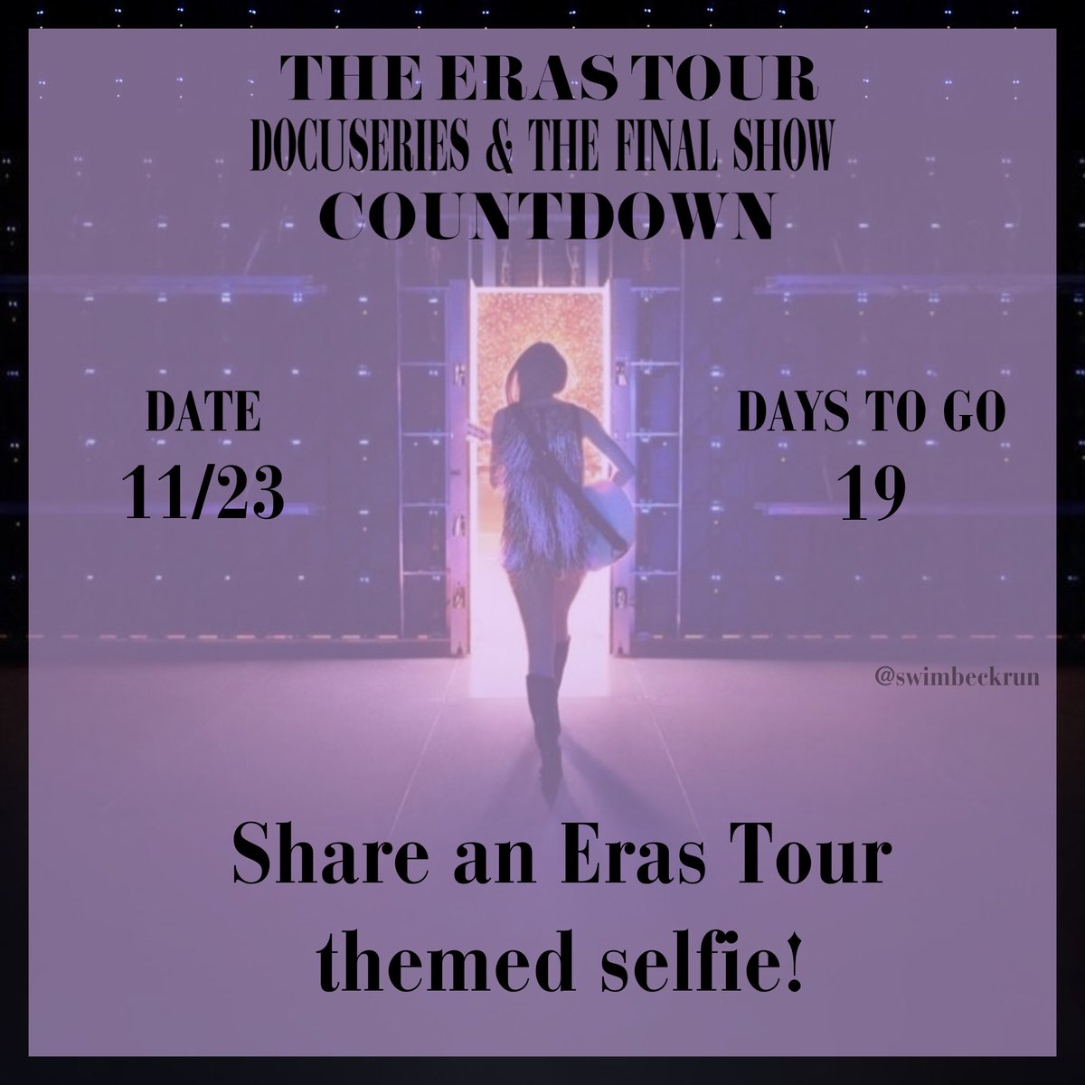 SwimBeckRun's tweet image. DOCUSERIES &amp;amp; THE FINAL SHOW COUNTDOWN
✨✨ DAYS TO GO: 19 ✨✨
* qrt w/ your fave selfies! * 
💚💛💜❤️🩵🖤🩷🩶🤎💙🤍
#TSTheErasTour
@Taylornation13 @taylorswift13