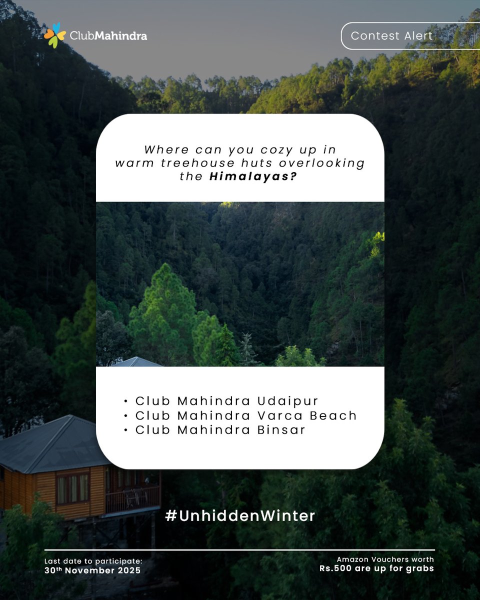 clubmahindra's tweet image. ❄️ #ContestAlert - Day 9 of 16
#UnhiddenWinter with #ClubMahindra

Get ready to enjoy the winter season with 16 exciting questions and a chance to win Amazon vouchers worth ₹500 each!

☃️ How to Participate:
1️⃣ Comment below with your answer using #UnhiddenWinters and…