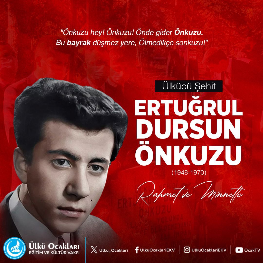 Ülkücü Şehit Ertuğrul Dursun ÖNKUZU

“Önkuzu hey! Önkuzu! Önde gider Önkuzu.
Bu bayrak düşmez yere, Ölmedikçe sonkuzu!”
Ruhu Şad, Mekanı Cennet Olsun.