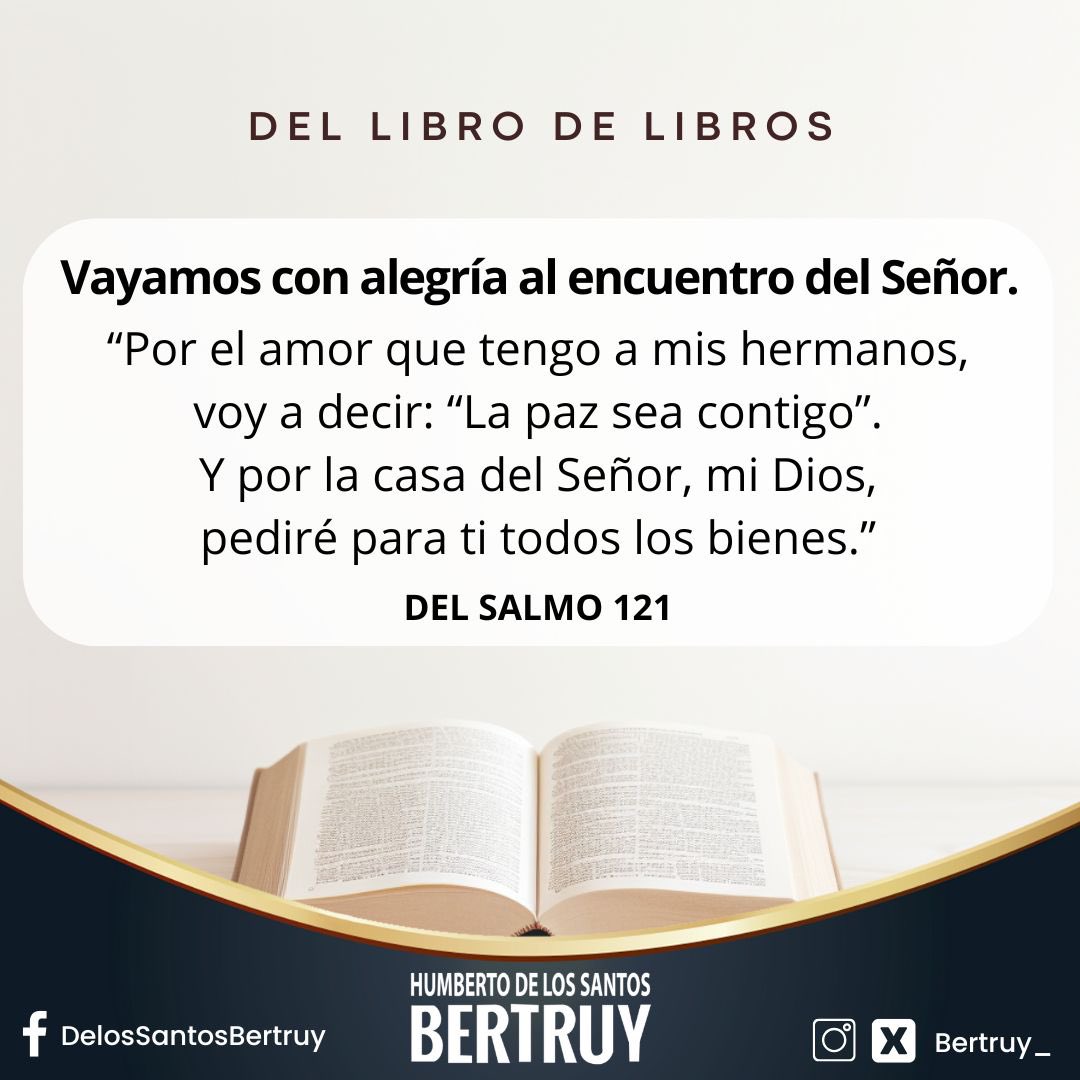 Compartamos la sabiduría del libro de libros, y vayamos con alegría al encuentro del Señor. 

Feliz domingo, amigas y amigos. 

#DelLibroDeLibros
#FelizDomingo
#Bertruy
#Villahermosa
#Tabasco