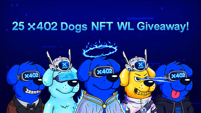 basedotmeme's tweet image. [Round #4] 25 x402 Dogs NFT WL Giveaway!

⏰48 Hours
🎰 100% fair auto draw

To enter:

base.meme/giveaways/x402…

RT &amp;amp; drop wallet, we’ll randomly pick 2 more winners!