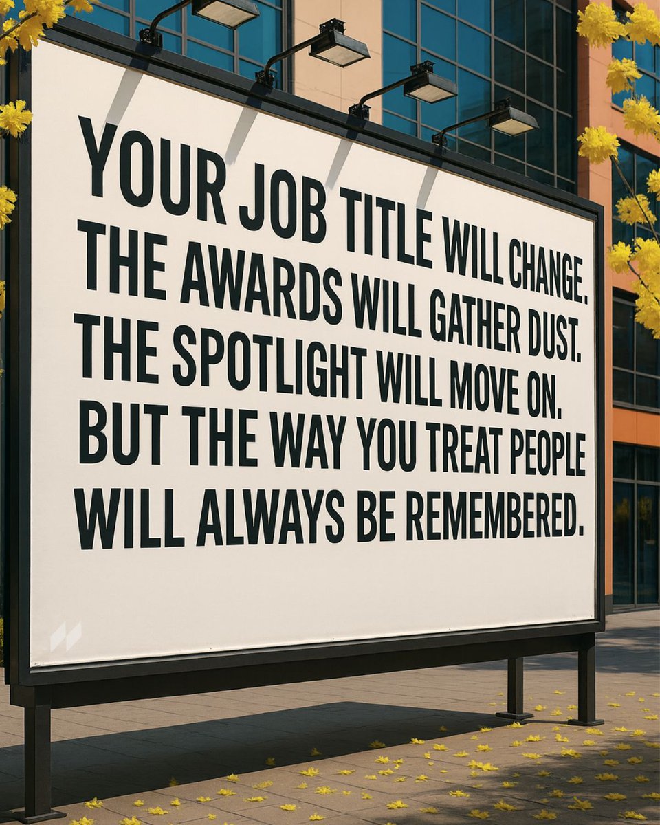 GiffordT's tweet image. Over a career job titles change, trophies gather dust, and spotlight moments are forgotten. However, one thing retains its power: the way you treat people. The kindness, respect, empathy, or indifference you show colleagues, clients, and subordinates creates a lasting memory.