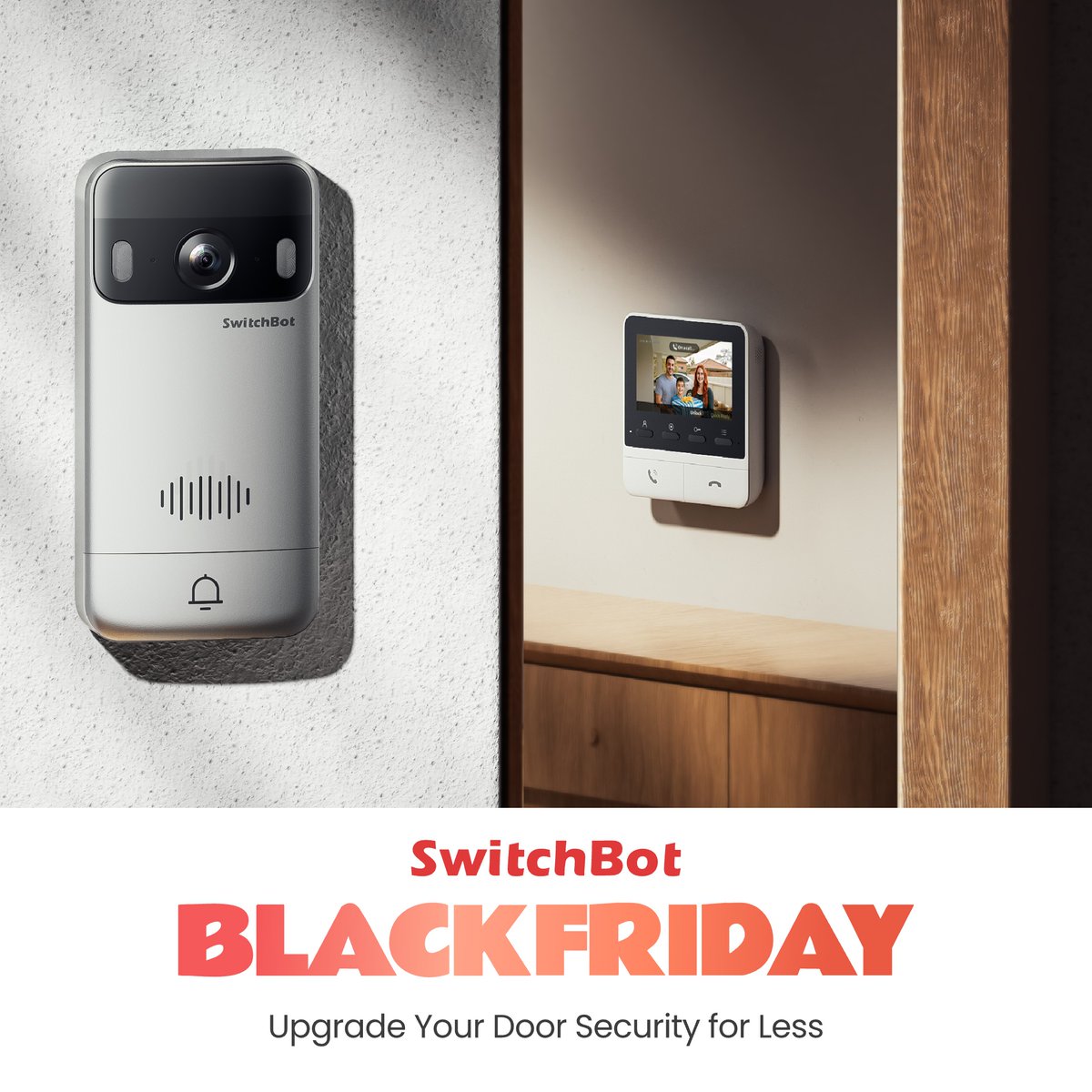 SwitchBot's tweet image. 🚪 SwitchBot Video Doorbell Black Friday Sale!
See who’s at your door anytime, anywhere with smart alerts and HD video. Up to 38% off — grab yours while stocks last!

Get yours now: geni.us/O8qQWNk
#BlackFriday #SmartHome #VideoDoorbell #HomeSecurity #SmartLiving