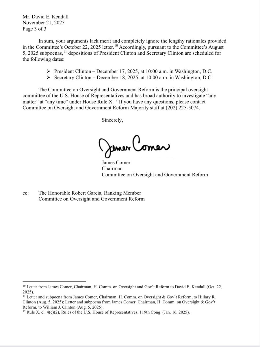 BreannaMorello's tweet image. 🚨ICYMI🚨

Chairman James Comer sent a letter to David Kendall, attorney for Bill and Hillary Clinton, stating that although the Committee is continuing to negotiate in good faith, the Clintons remain obligated to comply with valid subpoenas and attend their scheduled in-person…
