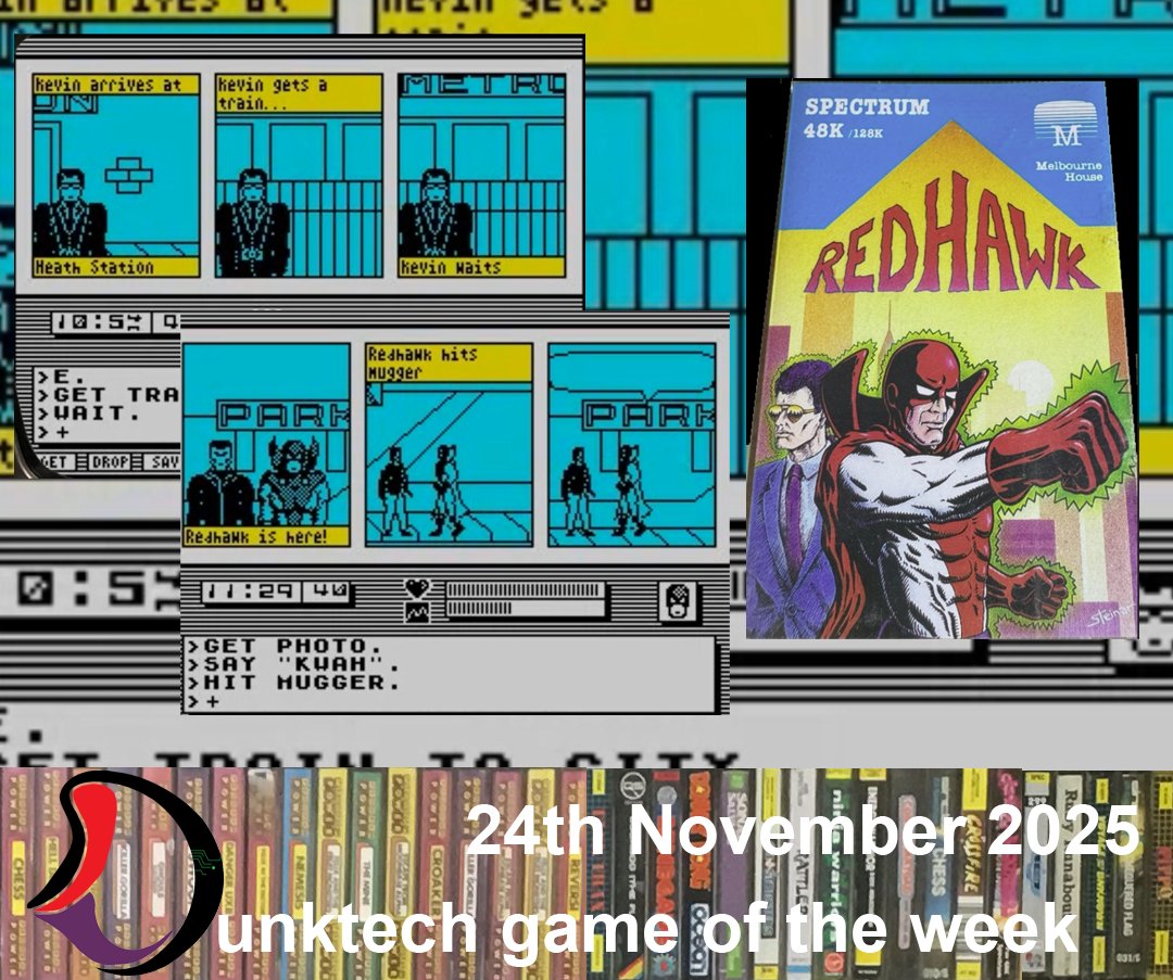 dunktech's tweet photo. Redhawk on the Sinclair ZX Spectrum is this weeks Dunktech Game of the Week. Basically playing through a Comic strip of a Superhero.
https://t.co/TbZrsG6zGW
#ZXSpectrum #walkthrough #sinclairzxspectrum #redhawk #80s #80sgaming #thespectrum #sinclair #retrogaming #1980s https://t.co/IZE4YMlKx3