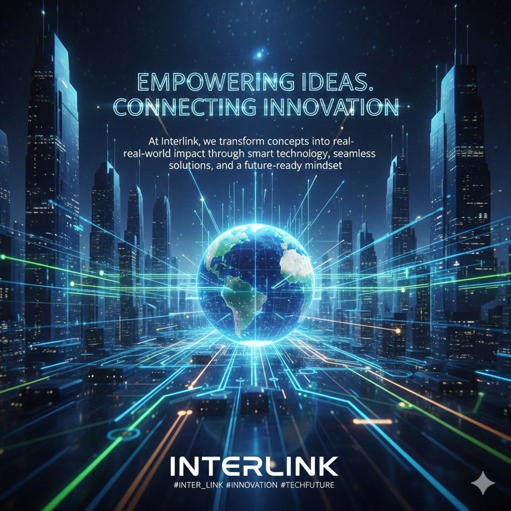 MANUPATIRA54065's tweet image. 🚀 Empowering ideas. Connecting innovation.
At Interlink, we transform concepts into real-world impact through smart technology, seamless solutions, and a future-ready mindset.
Creating pathways that move the world forward.
#Inter_link #Innovation #TechFuture