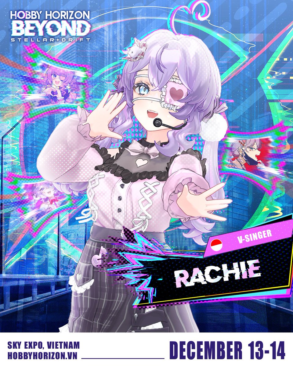 『 𝐇𝐇𝐁𝟐𝟓: 𝑹𝑨𝑪𝑯𝑰𝑬 - 𝑽-𝑺𝑰𝑵𝑮𝑬𝑹 』🪐

💥 For the FIRST TIME ever, she’s bringing her voice live to Vietnam! Please welcome VSinger Rachie <a href="/splendiferachie/">rachie 🎀💌</a>! 🎀💌

🫵🏻  So what are you waiting for?

#HHB25 #HobbyHorizon #HobbyHorizonBeyond #StellarDrift #Rachie