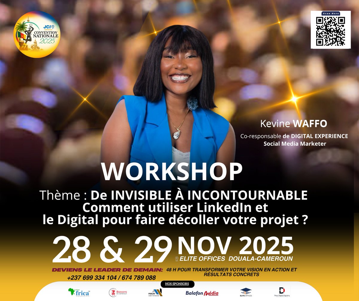 jcicameroun's tweet photo. Certaines parlent de digital.
@KevineWaffo le transforme
en résultats concrets.
🎯 Workshop NATCON 2025 :
"De invisible à incontournable sur LinkedIn"
📍 28-29 Nov | Elite Offices Douala
📞 +237 699 334 104
#NATCON2025 #DigitalMarketing #JCICameroun #LinkedInCameroun https://t.co/MNymXMsjWk