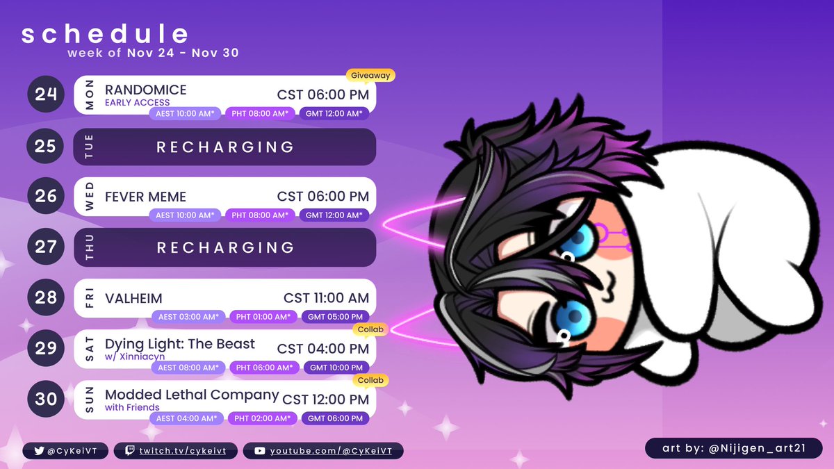 CyKeiVT's tweet image. 𝐒𝐓𝐑𝐄𝐀𝐌 𝐒𝐂𝐇𝐄𝐃𝐔𝐋𝐄 𝟏𝟏/𝟐𝟒 - 𝟏𝟏/𝟑𝟎

🔗twitch.tv/cykeivt