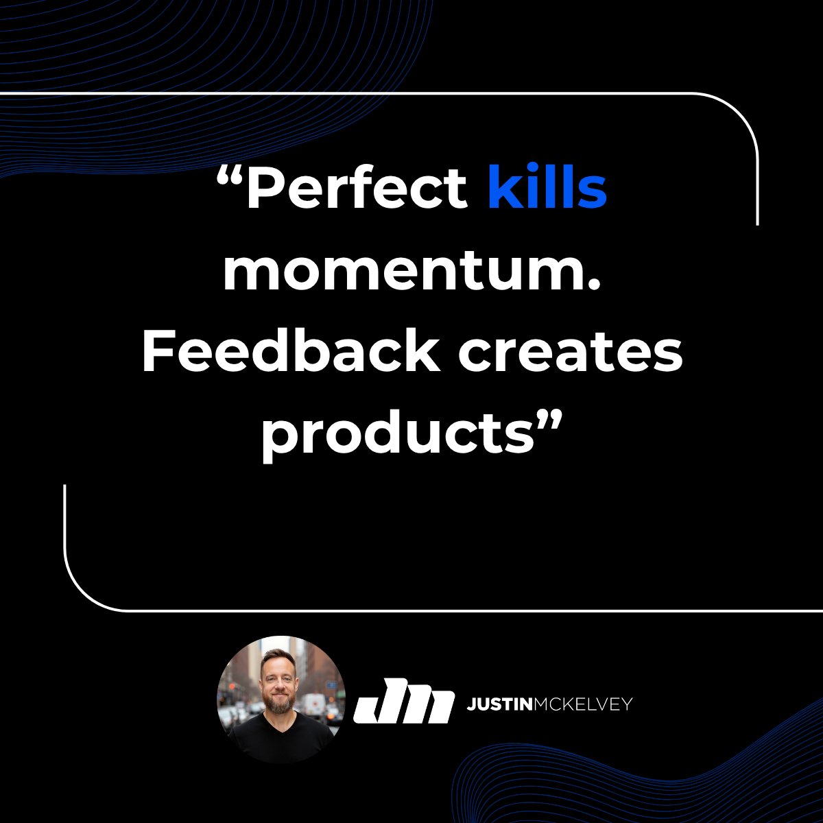 justinmckelvey's tweet image. &quot;If you&apos;re not embarrassed by the first version of your product, you&apos;ve launched too late.&quot; - Reid Hoffman

I needed this in 2018.

I spent 8 months building a &quot;perfect&quot; MVP.
Custom features. Pixel-perfect design. Documentation.